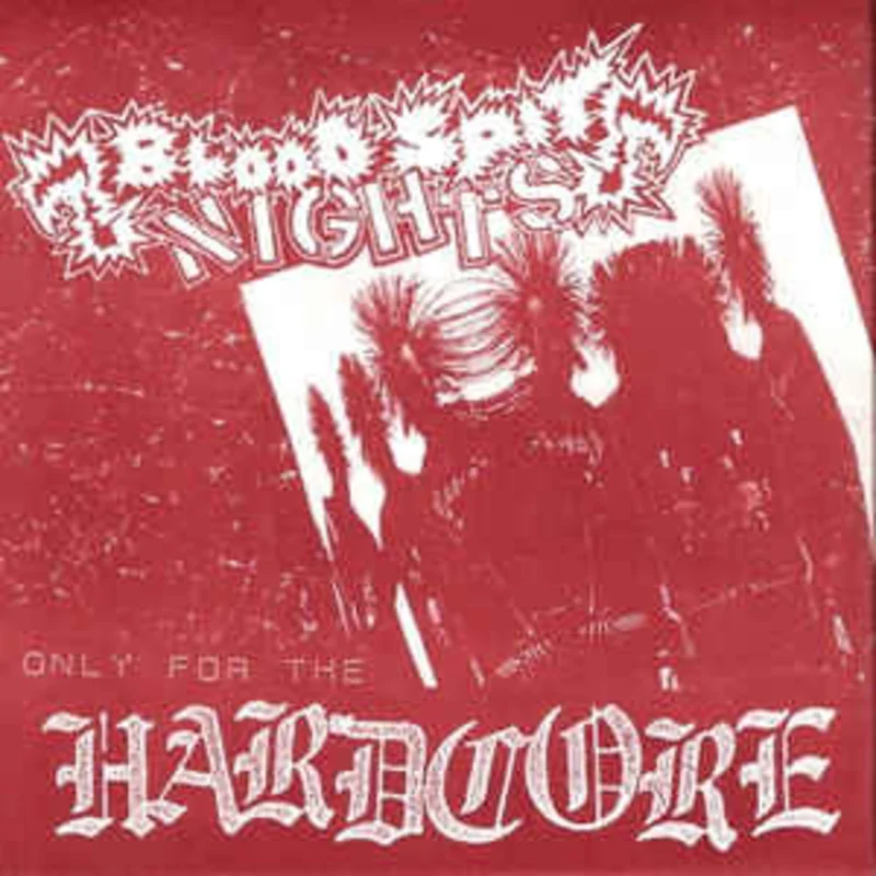 Blood Spit Nights - Only For The Hardcore USED 7" (red vinyl)