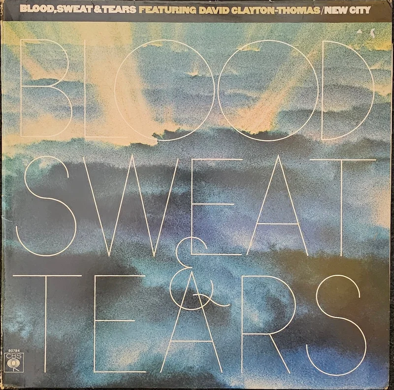 Blood, Sweat & Tears Featuring David Clayton-Thomas  New City Lp