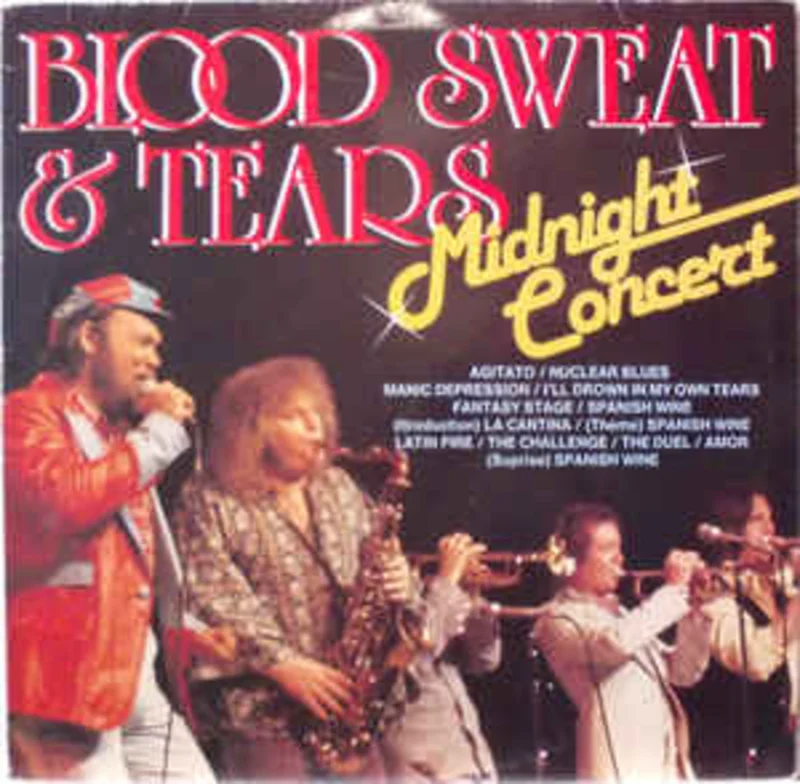 Blood, Sweat & Tears*  Midnight Concert