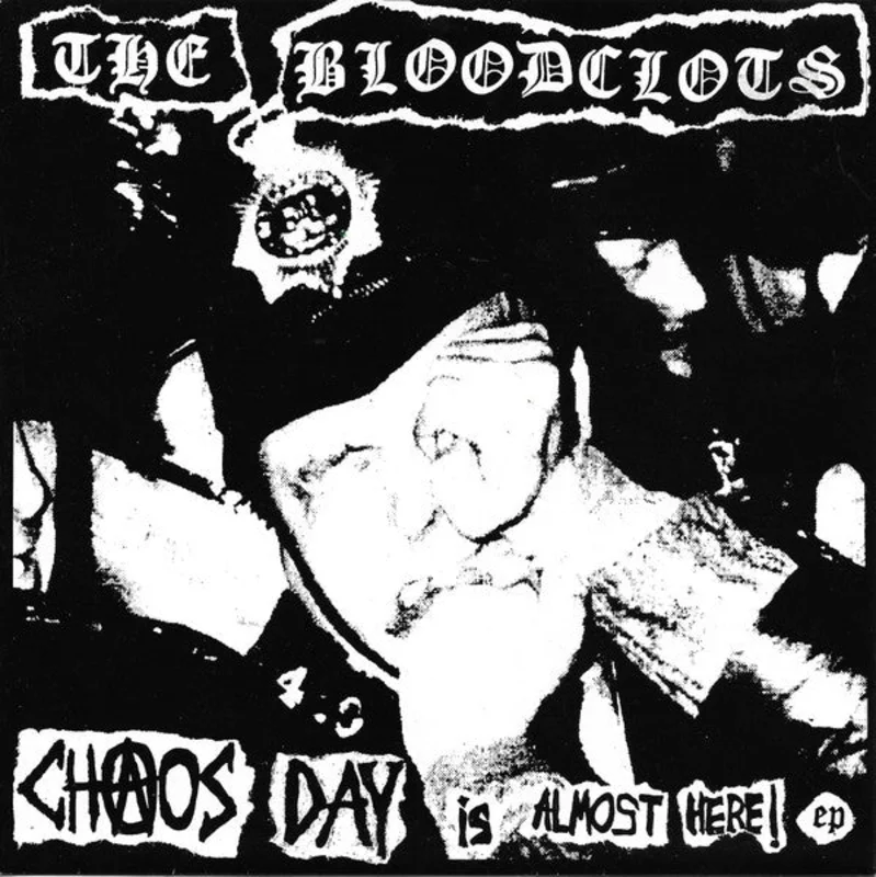 Bloodclots - Chaos Day Is Almost Here! ep USED 7"