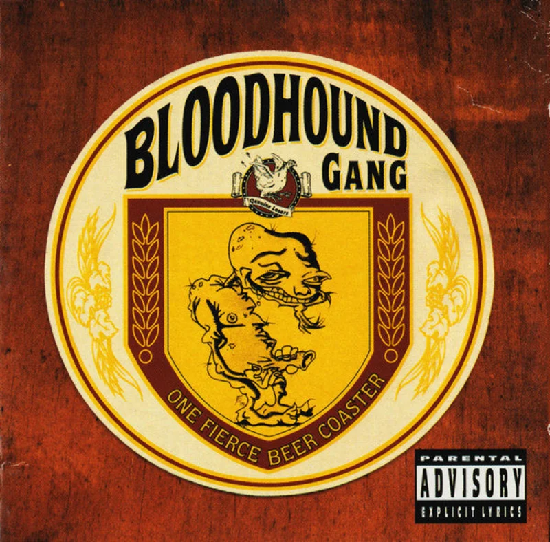 Bloodhound Gang  One Fierce Beer Coaster  (1996)     CD