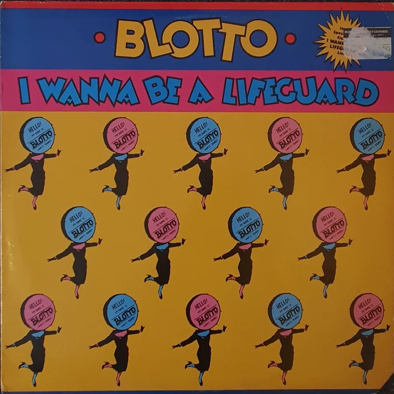 Blotto - I Wanna Be A Lifeguard Lp