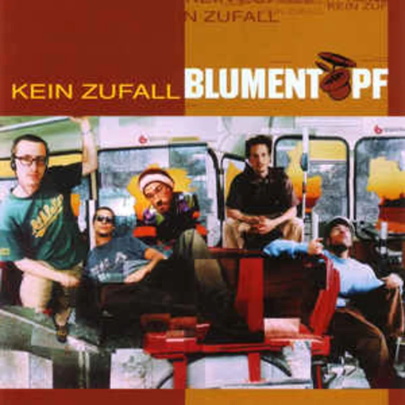Blumentopf  Kein Zufall  (1997)