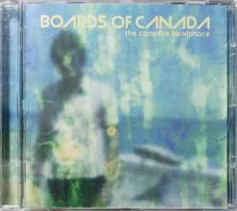 Boards Of Canada  The Campfire Headphase  (2005)     CD