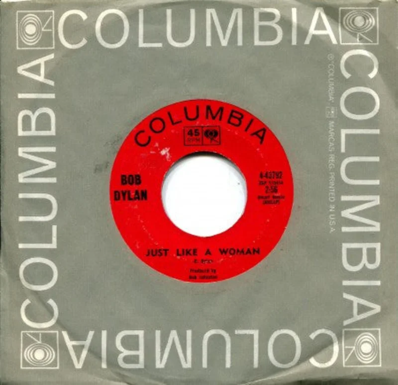 Bob Dylan - Just Like A Woman/ Obviously 5 Believers