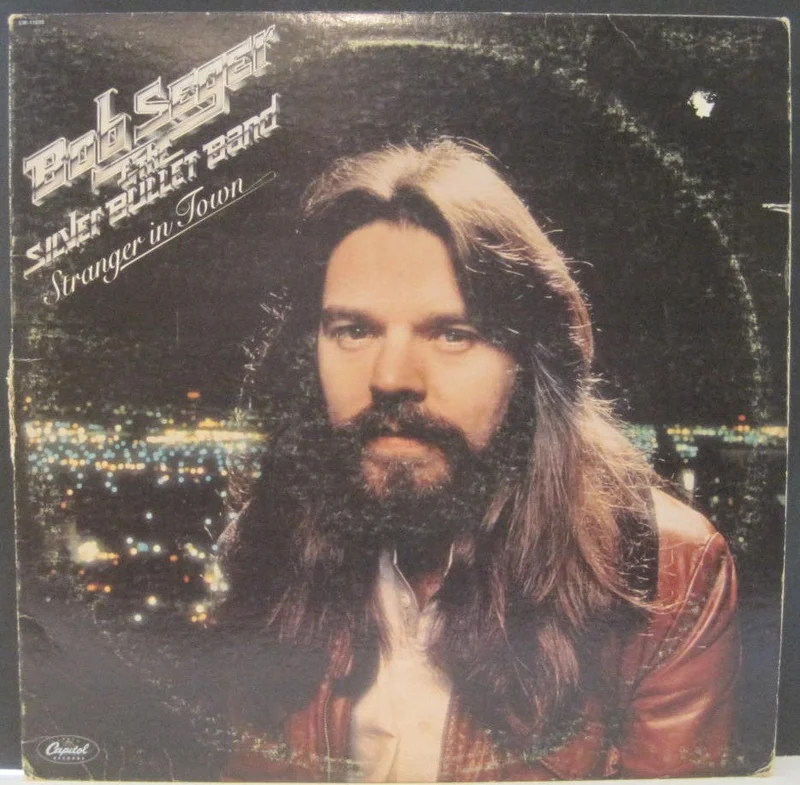 Bob Seger - Stranger in Town