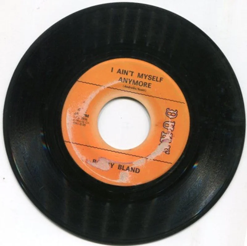 Bobby Bland - I Ain't Myself Anymore/ Back In The Same Old Bag Again