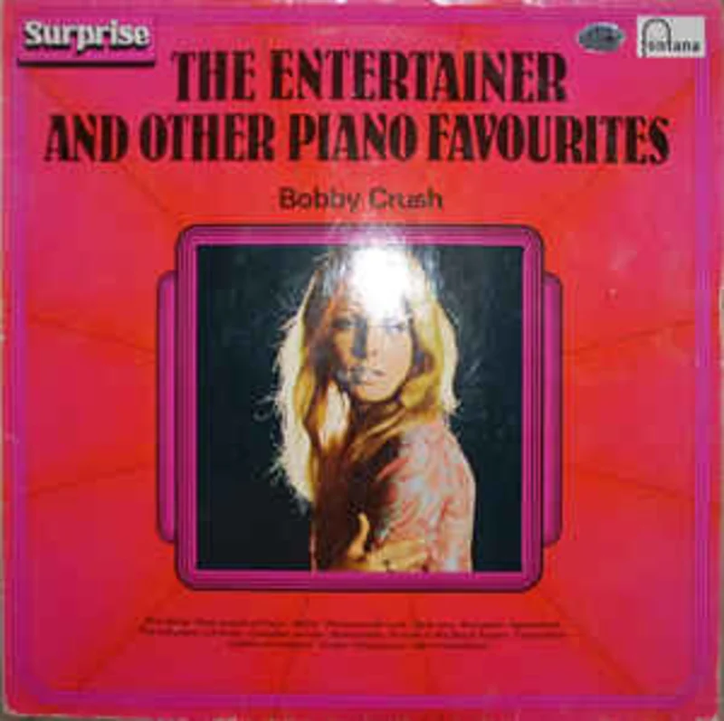Bobby Crush  The Entertainer And Other Piano Favourites