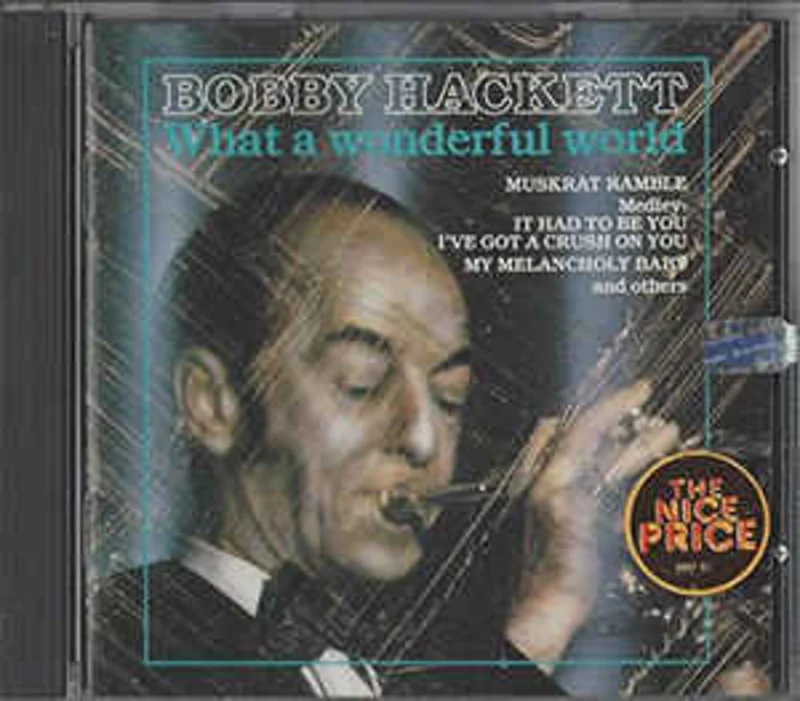 Bobby Hackett  What A Wonderful World  (1989)