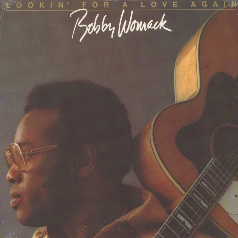 Bobby Womack - Lookin' For a Love Again