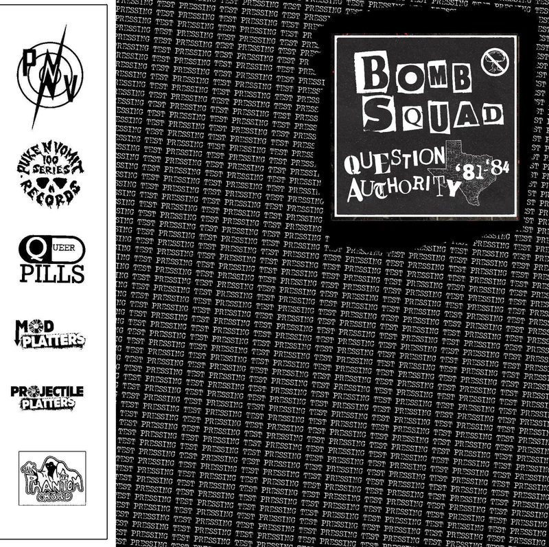 Bomb Squad - Question Authority 81 to 84 USED LP (test press)