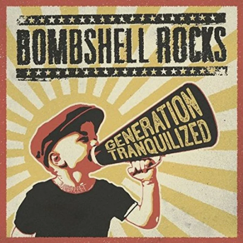 Bombshell Rocks - Generation Tranquilized NEW CD