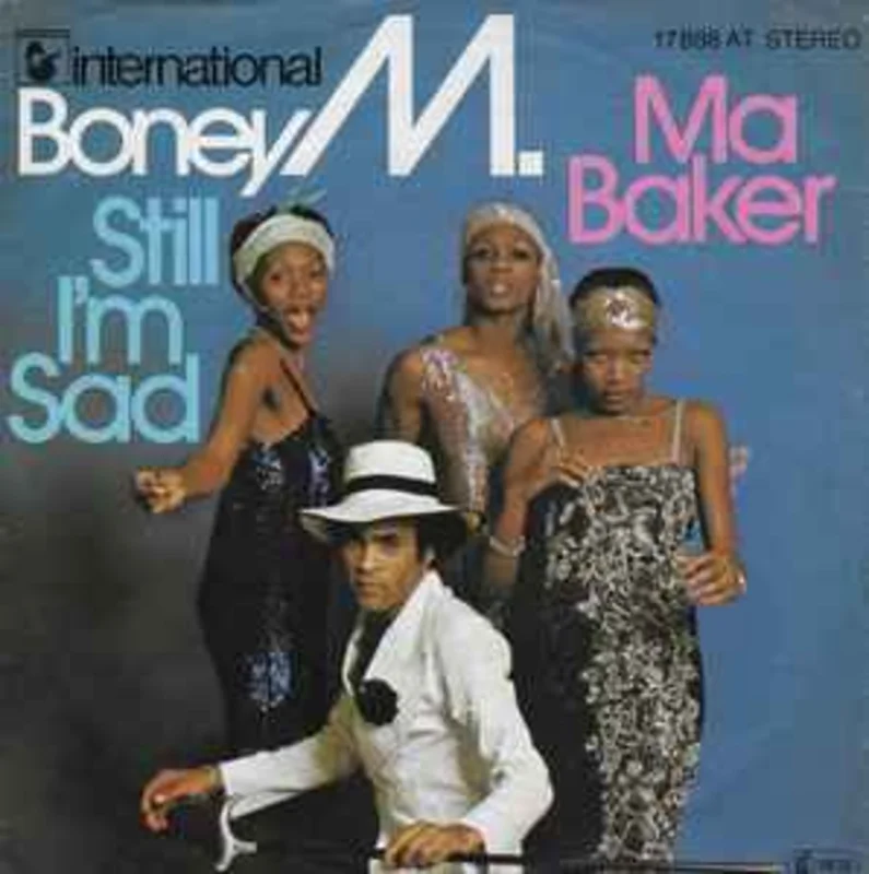Boney M.  Ma Baker / Still I'm Sad  (1977)     7"
