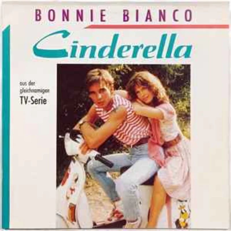 Bonnie Bianco  Cinderella (Aus Der Gleichnamigen TV-Serie)  (1988)