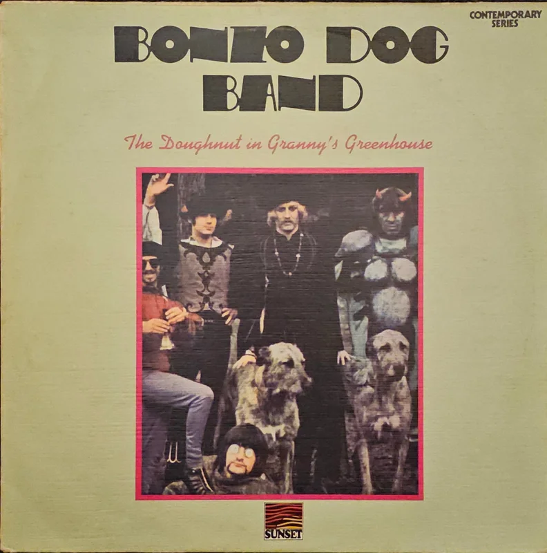 Bonzo Dog Band  The Doughnut In Granny's Greenhouse Lp