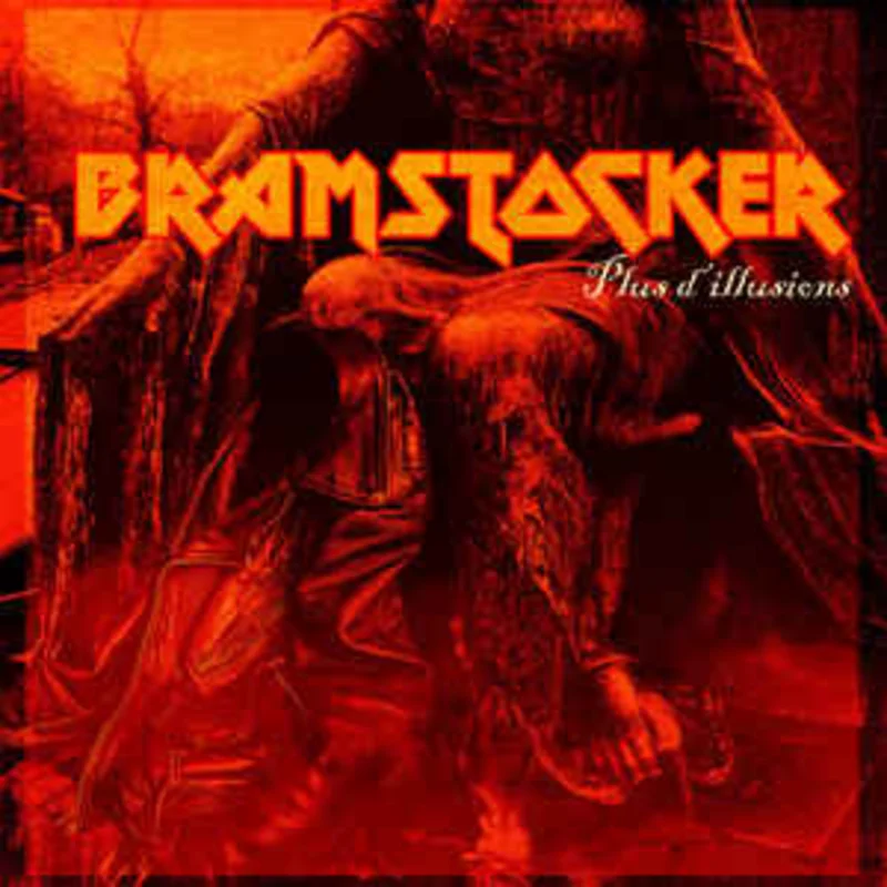 Bramstocker - Plus D'Illusions NEW METAL LP
