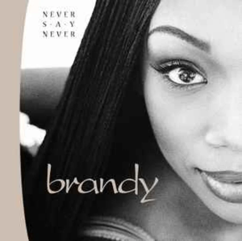 Brandy  Never Say Never  (1998)     CD