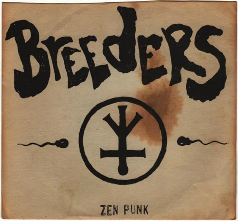 Breeders - Zen Punk NEW 7"