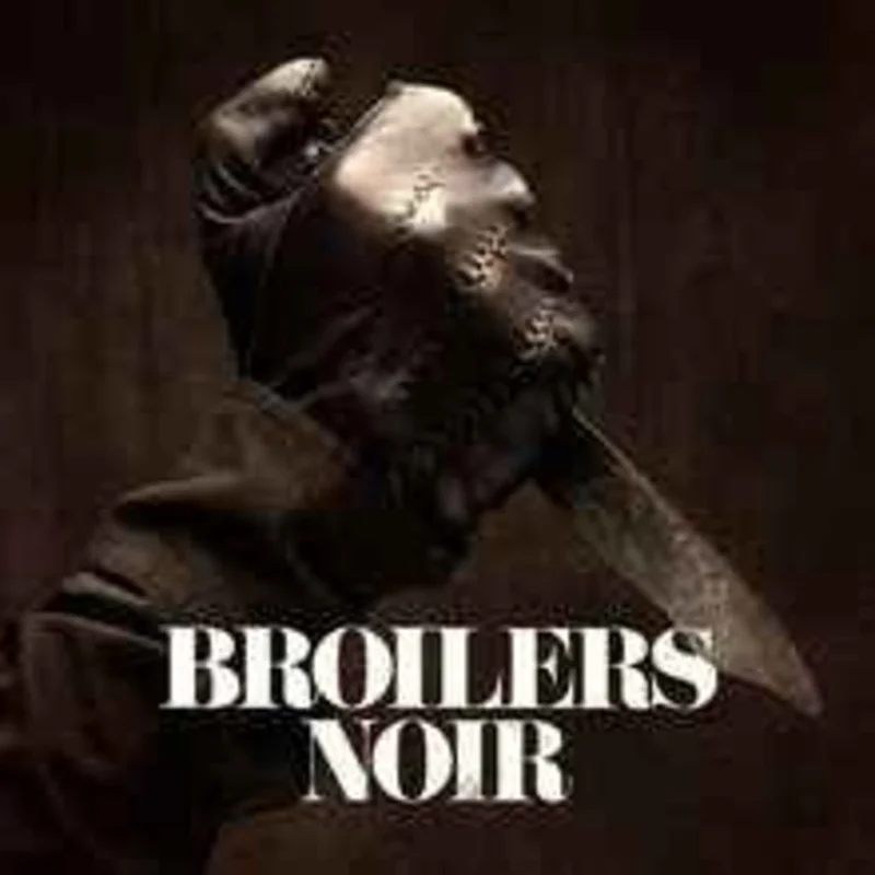 Broilers  Noir  (2014)     CD