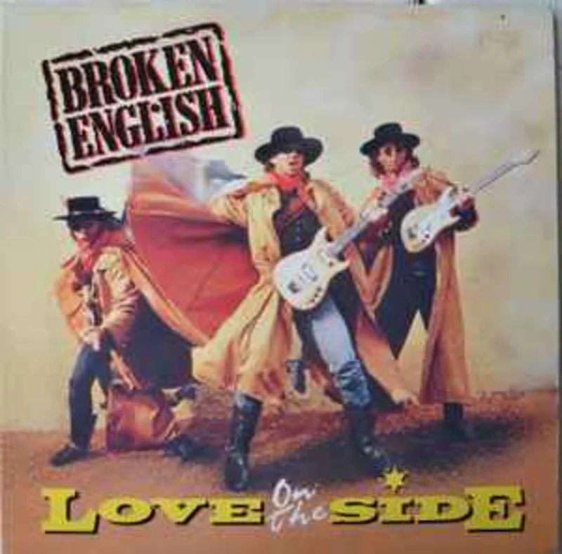 Broken English  Love On The Side  (1987)     12"