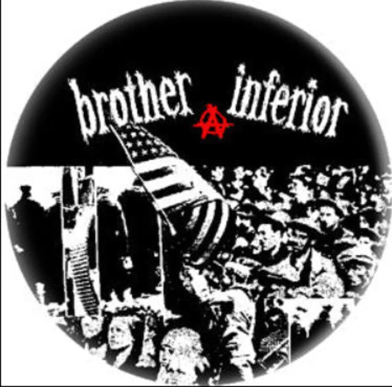 BROTHER INFERIOR button (1 inch)