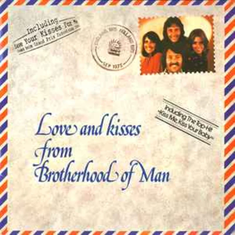 Brotherhood Of Man  Love And Kisses From  (1976)