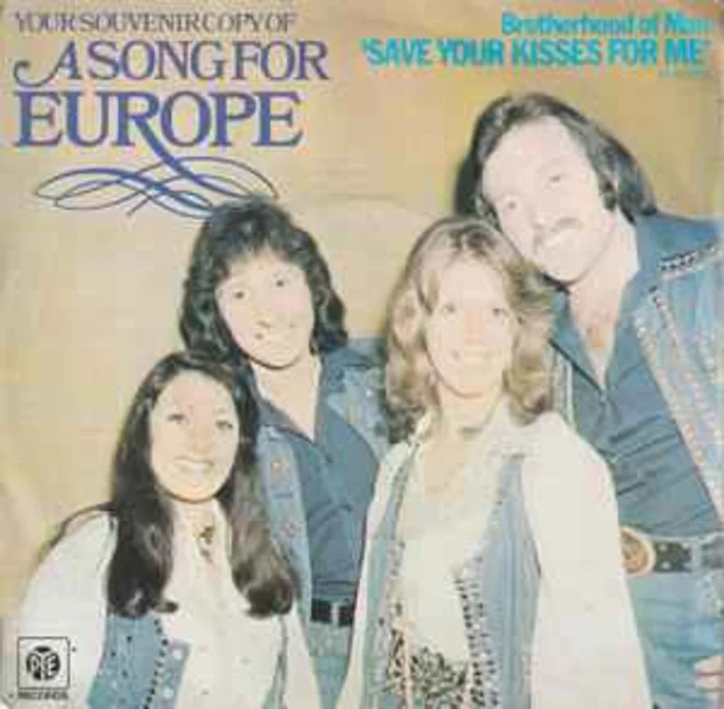Brotherhood Of Man  Save Your Kisses For Me  (1976)     7"