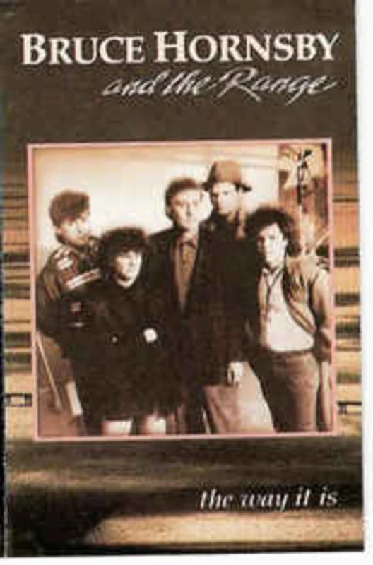 Bruce Hornsby And The Range  The Way It Is (1986)