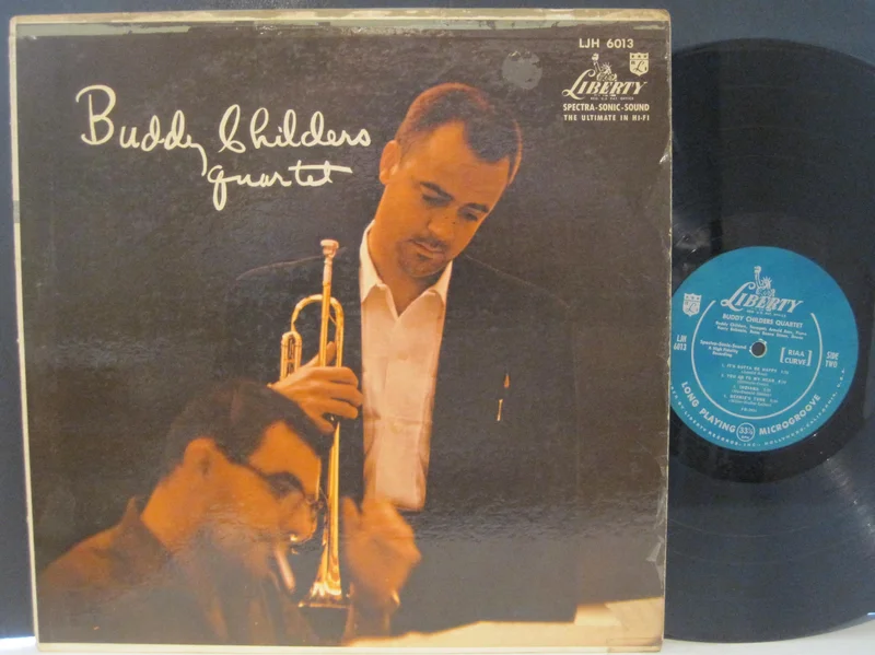 Buddy Childers - Buddy Childers Quartet