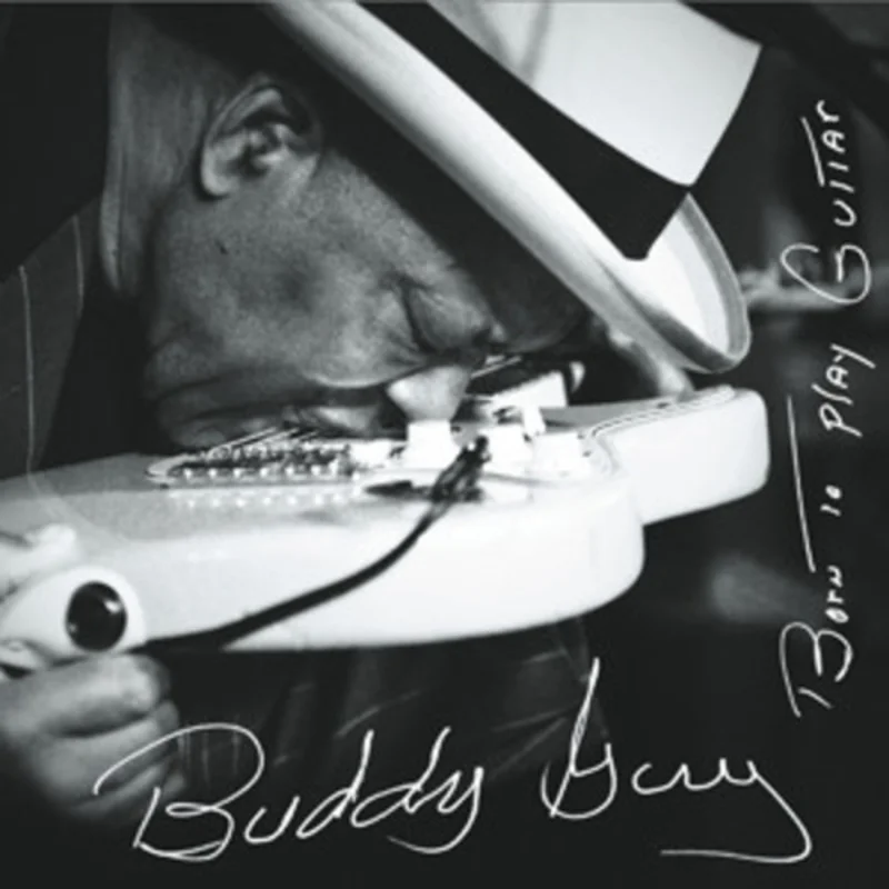 Buddy Guy - Born to Play Guitar -  2 LPs