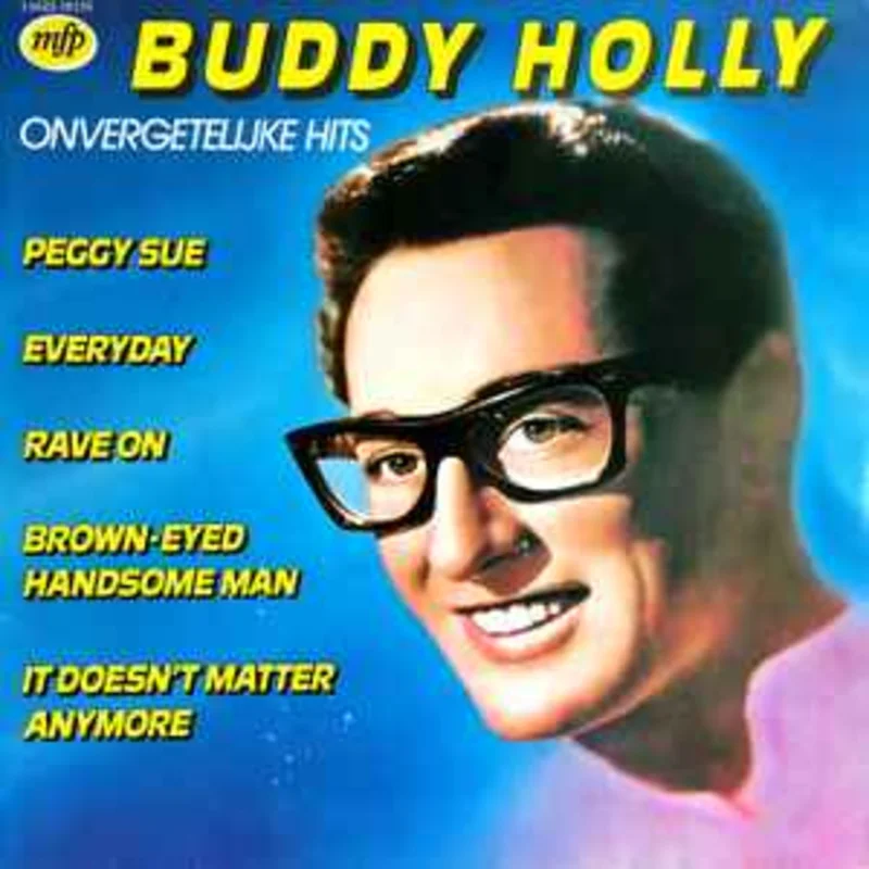 Buddy Holly  Onvergetelijke Hits  (1980)
