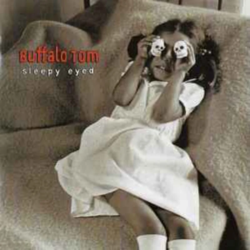 Buffalo Tom  Sleepy Eyed  (1995)     CD