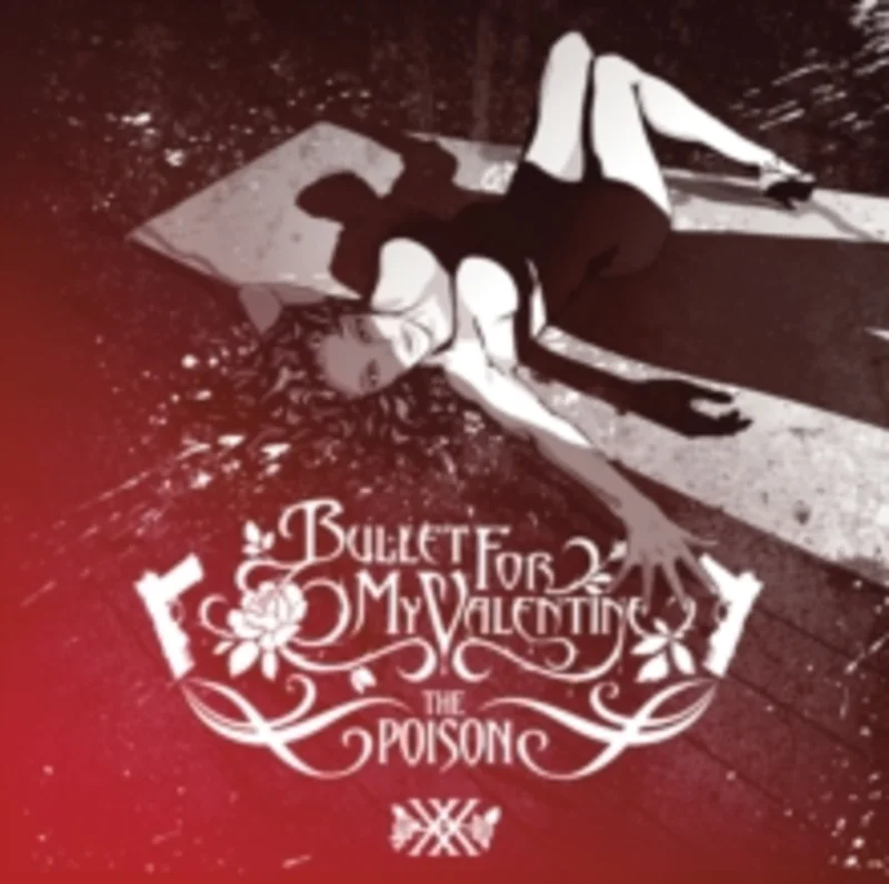 Bullet For My Valentine - The Poison (Quick Ship)