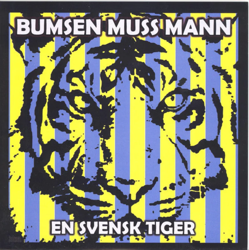 Bumsen Muss Mann - En Svensk Tiger USED 7" (yellow vinyl)