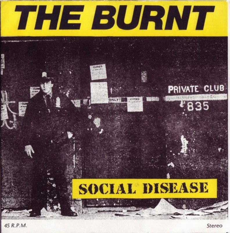 Burnt - Social Disease USED 7"