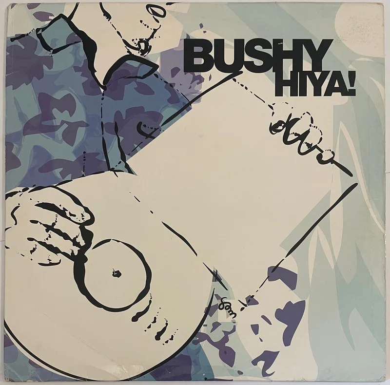 Bushy - Hiya! Lp