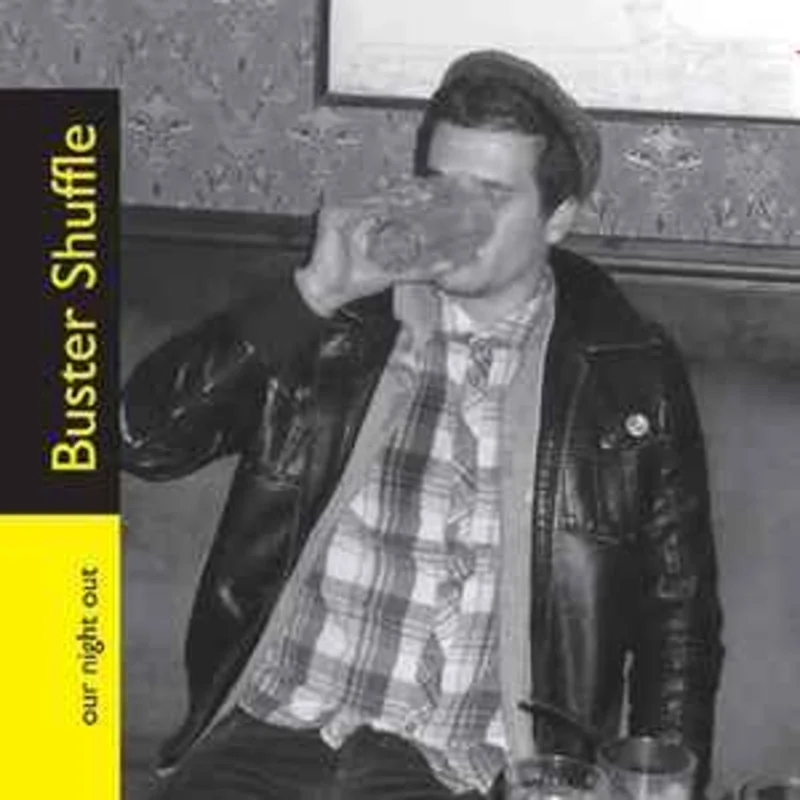 Buster Shuffle  Our Night Out  (2009)     CD