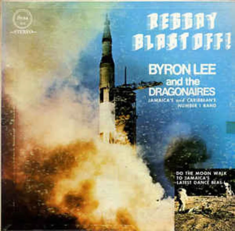 Byron Lee And The Dragonaires  Reggay Blast Off!  (1969)