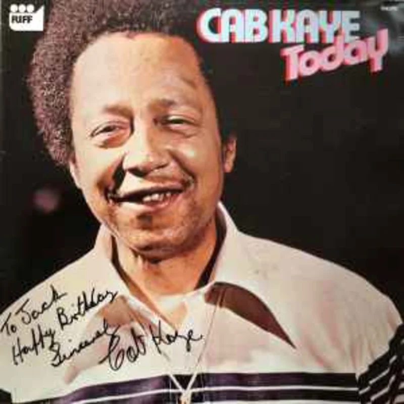 Cab Kaye  Today  (1977)