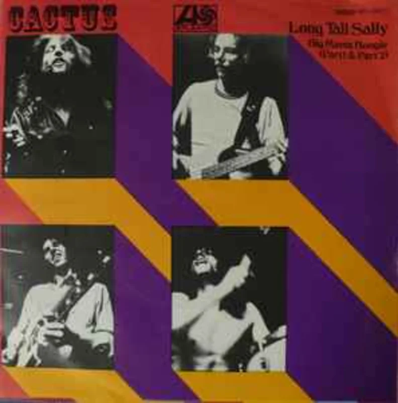 Cactus  Long Tall Sally / Big Mama Boogie  (1971