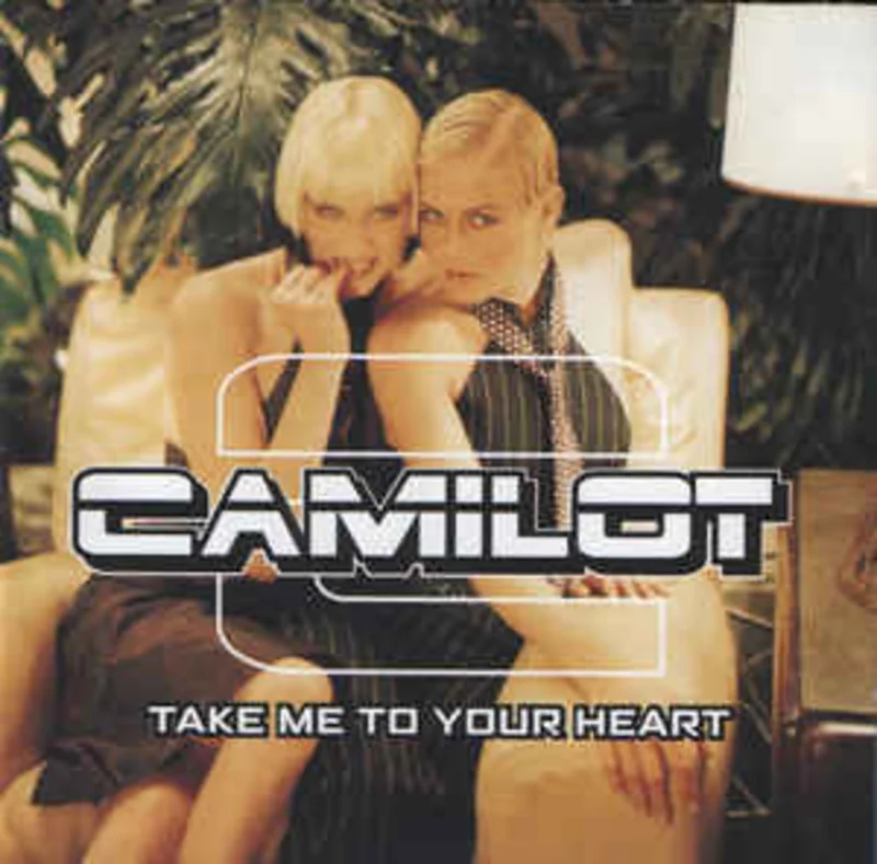 Camilot  Take Me To Your Heart  (1999)   CD