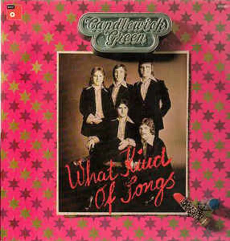 Candlewick Green  What Kind Of Songs  (1974)