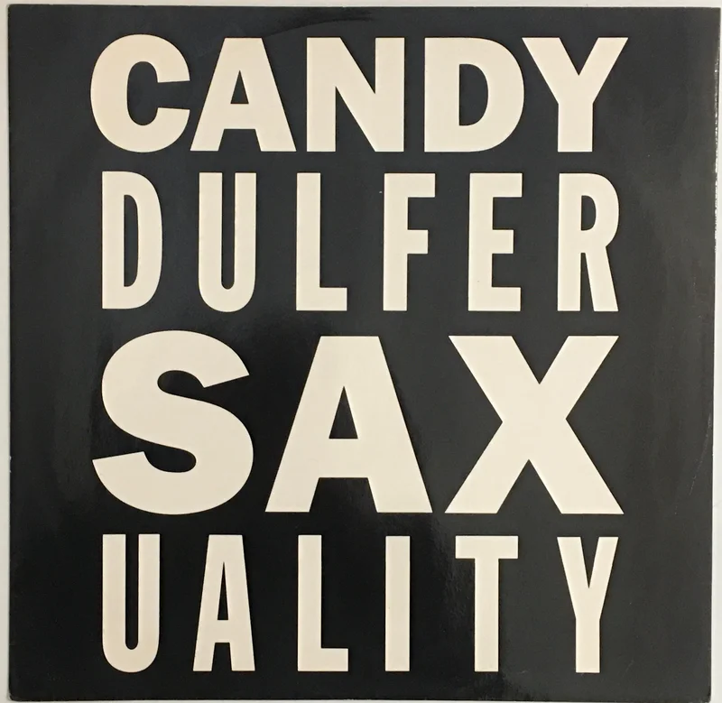 Candy Dulfer - Saxuality 12" Single
