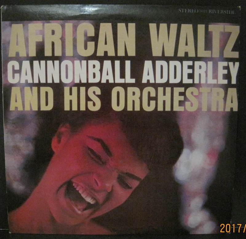 Cannonball Adderley - African Waltz