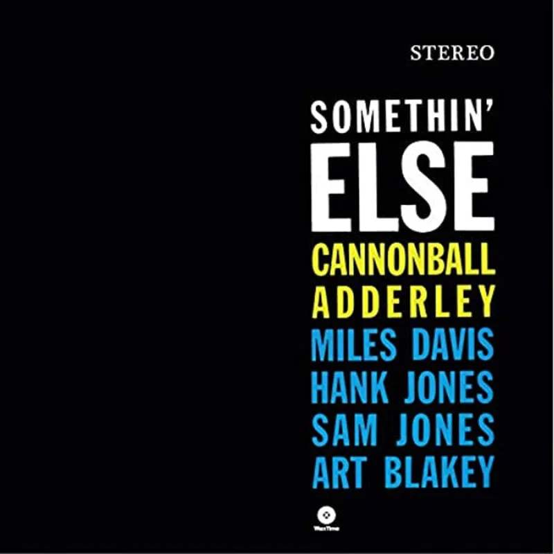 Cannonball Adderley - Somethin Else (Arrives in 4 Days)