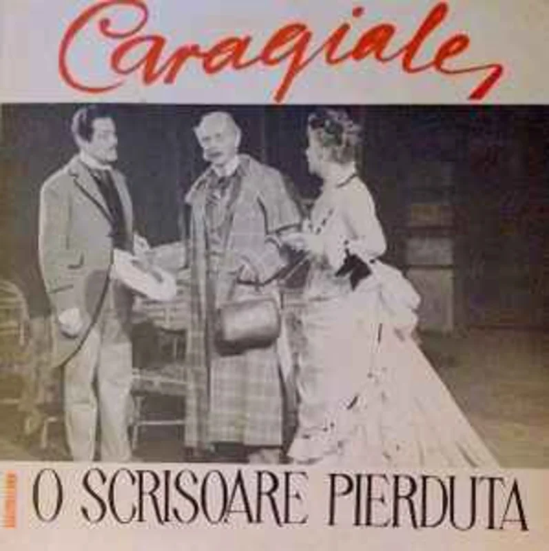 Caragiale*  O Scrisoare Pierdut
