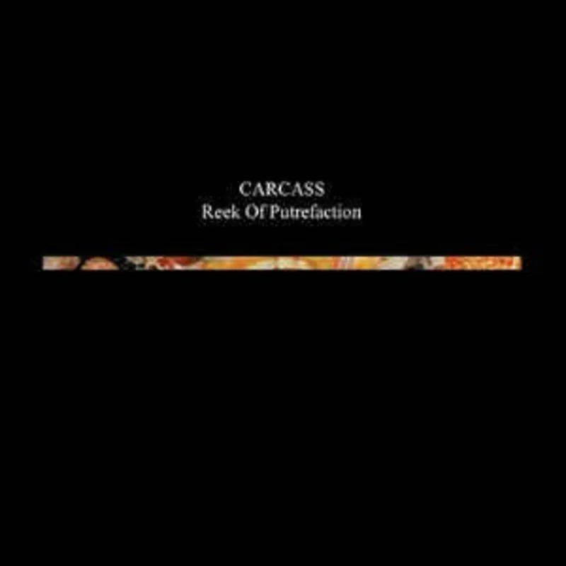 Carcass - Reek Of Putrefaction NEW LP