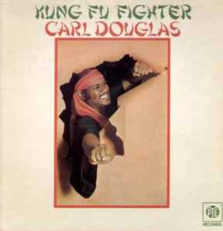 Carl Douglas  Kung Fu Fighter  (1974)
