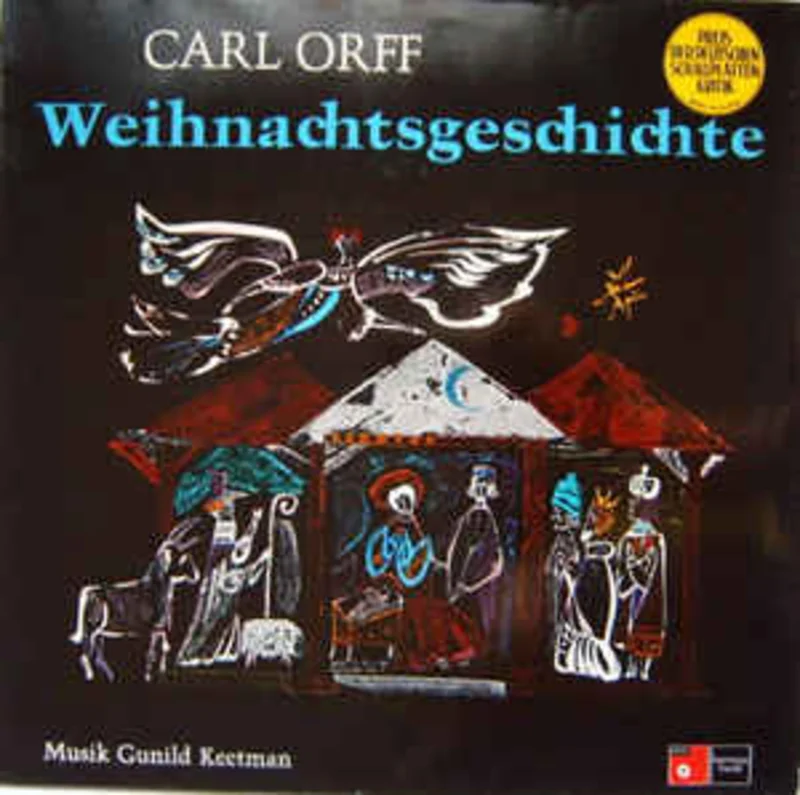 Carl Orff  Weihnachtsgeschichte