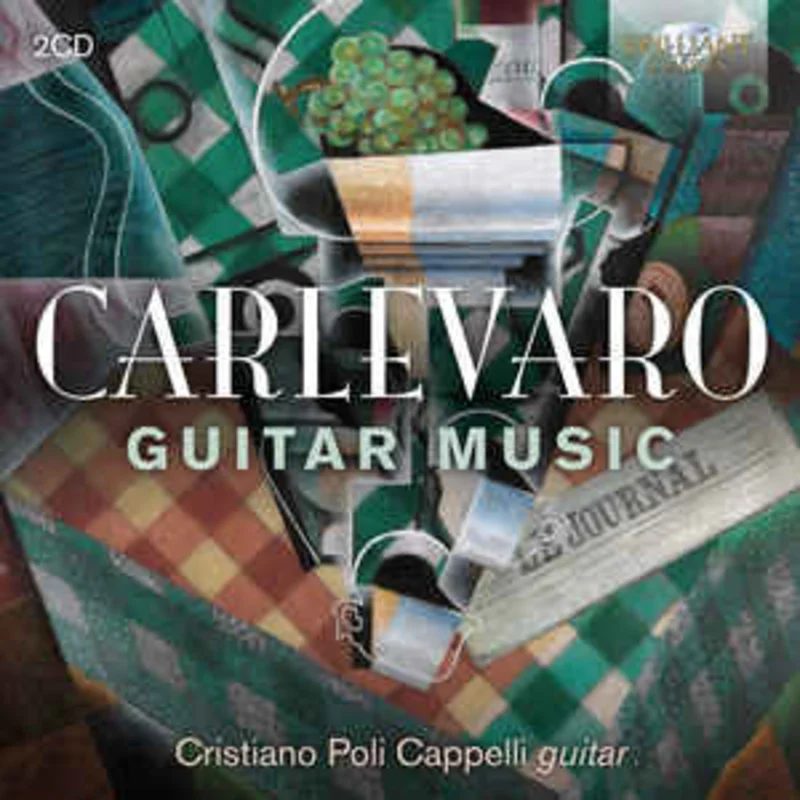 Carlevaro* - Cristiano Poli Cappelli  Guitar Music  (2019)